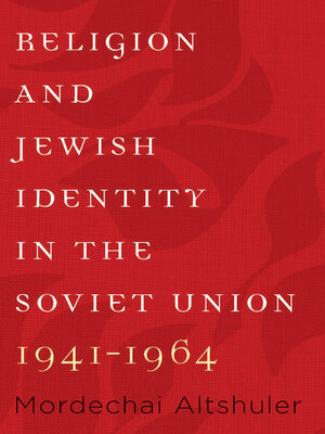 cover image of Religion and Jewish Identity in the Soviet Union, 1941–1964